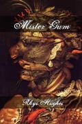 Cover: Mister Gum - Dog Horn Publishing