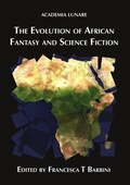 Cover: The Evolution of African Fantasy and Science Fiction - Luna Press Publishing