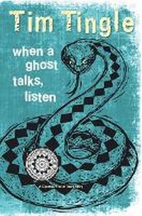Enlarge image Cover: When a Ghost Talks, Listen - Roadrunner Press