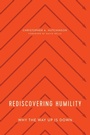 Cover: Rediscovering Humility - New Growth Press