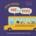 Cover: God Made Me and You - New Growth Press
