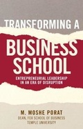 Cover: Transforming a Business School - Rutgers University Press