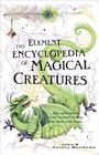 Cover: The Element Encyclopedia of Magical Creatures - HarperCollins
