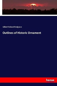 Enlarge image Cover: Outlines of Historic Ornament - Hansebooks