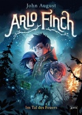 Cover: Arlo Finch (1). Im Tal des Feuers - Arena Verlag eBooks
