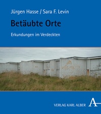 Enlarge image Cover: Betäubte Orte - Karl Alber Verlag