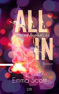 Enlarge image Cover: All In - Tausend Augenblicke - LYX