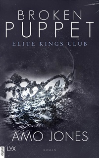 Abbildung von: Broken Puppet - Elite Kings Club - LYX