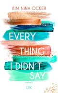 Cover: Everything I Didn't Say - LYX