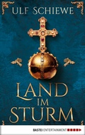 Cover: Land im Sturm - Bastei L&uuml;bbe