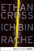 Cover: Ich bin die Rache - Bastei L&uuml;bbe