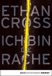 Enlarge image Cover: Ich bin die Rache - Bastei Lübbe