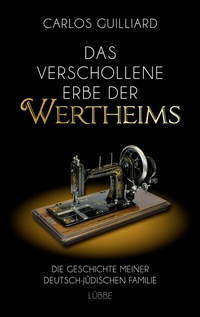 Abbildung von: Das verschollene Erbe der Wertheims - Lübbe