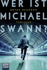 Abbildung von: Wer ist Michael Swann? - Lübbe
