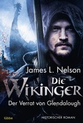 Cover: Die Wikinger - Der Verrat von Glendalough - L&uuml;bbe