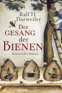 Abbildung von: Der Gesang der Bienen - Lübbe