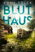 Cover: Bluthaus - Bastei L&uuml;bbe