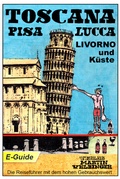Abbildung von: Toscana, Pisa-Lucca-Livorno und Küste - VELBINGER Reiseführer - Velbinger, M