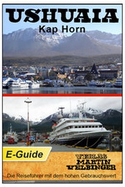 Abbildung von: Ushuaia / Kap Horn - VELBINGER Reiseführer - Velbinger, M