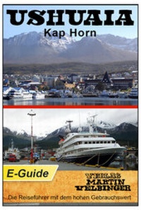 Bild: Ushuaia / Kap Horn - VELBINGER Reiseführer - Velbinger, M