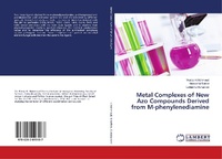 Abbildung von: Metal Complexes of New Azo Compounds Derived from M-phenylenediamine - LAP Lambert Academic Publishing