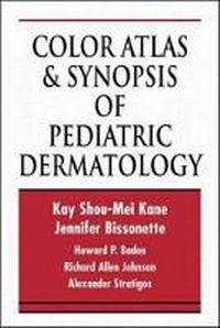 Enlarge image Cover: Color Atlas and Synopsis of Pediatric Dermatology - McGraw-Hill Publishing Co.