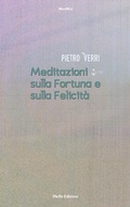 Cover: Meditazioni sulla Fortuna e sulla Felicit&agrave; - Pieffe Edizioni