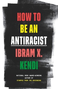 Abbildung von: How to Be an Antiracist - One World Books