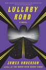 Cover: Lullaby Road - Bantam Books