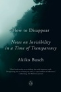 Cover: How to Disappear - Penguin Books
