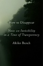 Cover: How to Disappear - E P Dutton & Co Inc