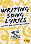 Cover: Writing Song Lyrics - Bloomsbury Academic