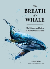 Enlarge image Cover: The Breath of a Whale - Sasquatch Books