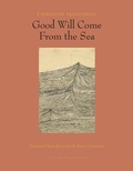 Cover: Good Will Come From the Sea - New York Review Books