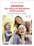 Cover: DEMENZ - Den Alltag mit Betroffenen positiv gestalten - Beobachter-Edition