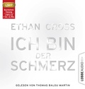 Cover: Ich bin der Schmerz - L&uuml;bbe Audio