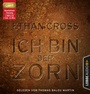 Cover: Ich bin der Zorn - Lübbe Audio