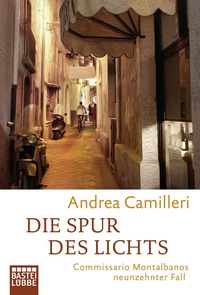 Abbildung von: Die Spur des Lichts - Lübbe