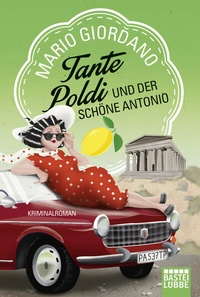 Abbildung von: Tante Poldi und der schöne Antonio - Lübbe