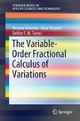 Cover: The Variable-Order Fractional Calculus of Variations - Springer