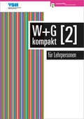 Cover: W & G kompakt 2 f&uuml;r Lehrpersonen - Compendio Bildungsmedien