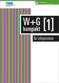 Cover: W & G kompakt 1 f&uuml;r Lehrpersonen - Compendio Bildungsmedien