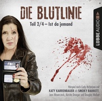 Abbildung von: Die Blutlinie - Teil 2/4 - Lübbe Audio