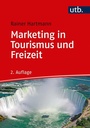 Cover: Marketing in Tourismus und Freizeit - UTB