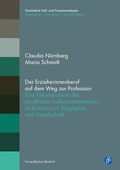 Cover: Der Erzieherinnenberuf auf dem Weg zur Profession - Verlag Barbara Budrich