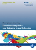 Cover: Kultur interdisziplin&auml;r - eine Kategorie in der Diskussion - Verlag Barbara Budrich