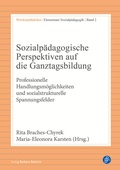 Cover: Sozialp&auml;dagogische Perspektiven auf die Ganztagsbildung - Verlag Barbara Budrich