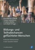 Cover: Bildungs- und Teilhabechancen gefl&uuml;chteter Menschen - Verlag Barbara Budrich