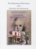 Cover: Von Friedrich Nietzsche zum College de Sociologie - Manutius