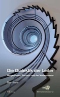 Cover: Die Dialektik der Leiter - H-E Verlag